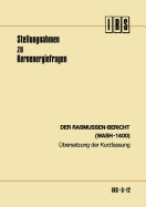 Der Rasmussen-Bericht (Wash-1400): �bersetzung Der Kurzfassung