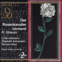 Der Rosenkavalier (Abridged) - Aenne Michalsky (vocals); Bella Paalen (vocals); Elisabeth Schumann (vocals); Hermann Gallos (vocals); Karl Ettl (vocals);...