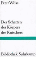 Der Schatten des K�rpers des Kutschers
