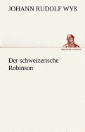 Der Schweizerische Robinson