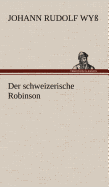 Der Schweizerische Robinson