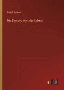 Der Sinn Und Wert Des Lebens
