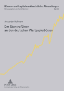 Der Skontrofuehrer an den deutschen Wertpapierboersen