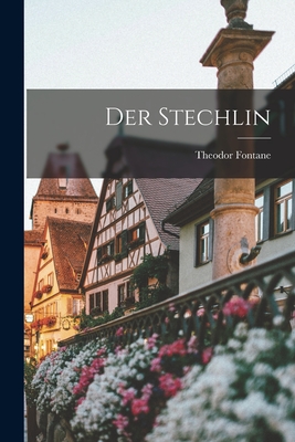 Der Stechlin - Fontane, Theodor