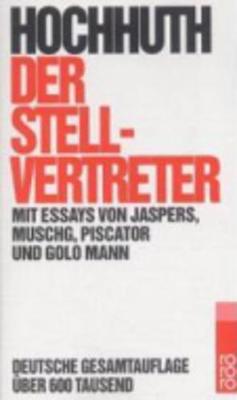 Der Stellvertreter - Hochhuth, Rolf