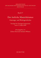 Der ?stliche Manich?ismus - Gattungs- Und Werksgeschichte