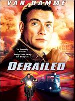 Derailed