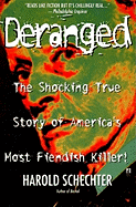 Deranged