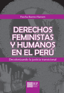 Derechos feministas y humanos en el Per�