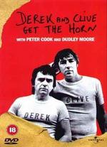 Derek and Clive Get the Horn