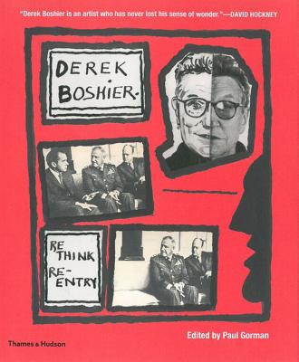 Derek Boshier: Rethink / Re-entry - Gorman, Paul