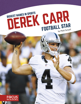 Derek Carr: Football Star - Scheff, Matt