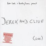 Derek & Clive