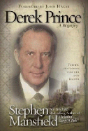 Derek Prince: A Biography