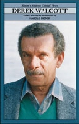 Derek Walcott - Ring, Susan, and Bloom, Harold (Editor)