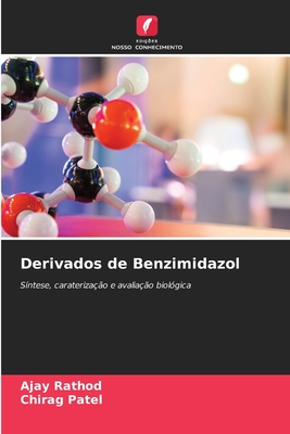 Derivados de Benzimidazol - Rathod, Ajay, and Patel, Chirag