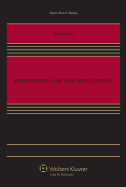 Derivatives Law and Regulation
