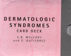 Dermatologic Syndromes Card Deck Ctical Approach - Gutierrez, and Grossman, Robert B. (Contributions by), and Blair (Contributions by)