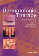 Dermatologic Therapy in Current Practice