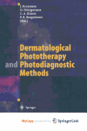 Dermatological Phototherapy and Photodiagnostic Methods