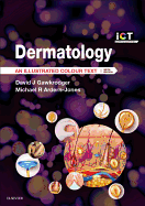 Dermatology: An Illustrated Colour Text