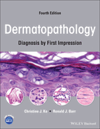 Dermatopathology: Diagnosis by First Impression
