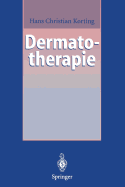Dermatotherapie: Ein Leitfaden