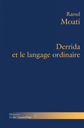 Derrida Et Le Langage Ordinaire