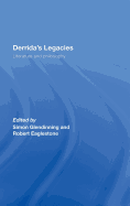 Derrida's Legacies: Literature and Philosophy