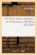 Des Eaux Salines Purgatives de Niederbronn, Bas-Rhin