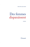 Des femmes disparaissent