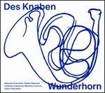 Des Knaben Wunderhorn