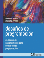 Desaf?os de programaci?n: El manual de entrenamiento para concursos de programaci?n