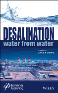 Desalination: Water from Water