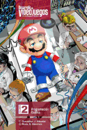 Desarrollo de Videojuegos. Un enfoque Pr�ctico.: Volumen 2. Programaci?n Gr�fica