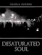 Desaturated Soul
