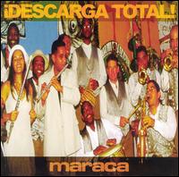 Descarga Total - Maraca