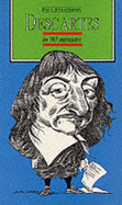 Descartes in 90 Minutes