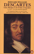 Descartes: The Project of Pure Enquiry