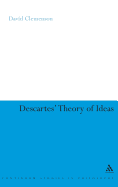 Descartes' Theory of Ideas