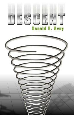 Descent - Avoy, Donald R