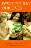 Deschooling our lives
