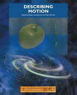 Describing Motion: The Physical World