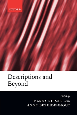 Descriptions and Beyond - Reimer, Marga (Editor), and Bezuidenhout, Anne (Editor)