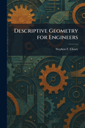Descriptive Geometry for Engineers