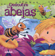 Descubre Las Abejas