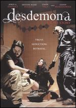 Desdemona: A Love Story