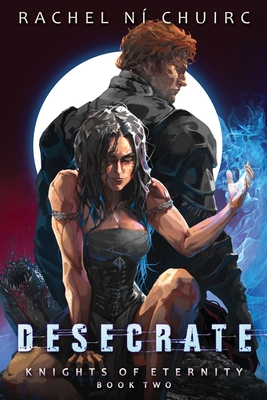 Desecrate - N� Chuirc, Rachel