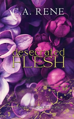 Desecrated Flesh - Rene, C a