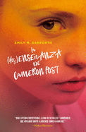 Desense�anza de Cameron Post, La